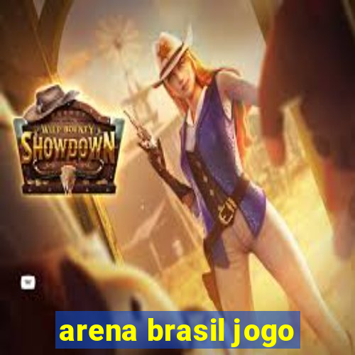 arena brasil jogo